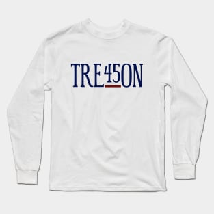 TRE45ON--treason Long Sleeve T-Shirt